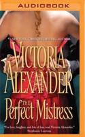The Perfect Mistress