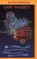 The Glass Cafe