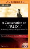 A Conversation on Trust