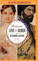 Between Love and Honor