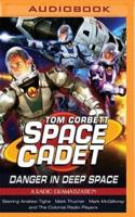 Tom Corbett: Danger in Deep Space