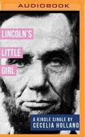 Lincoln's Little Girl