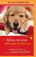 Bliss to You