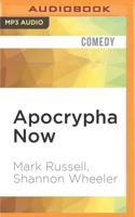 Apocrypha Now