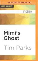 Mimi's Ghost