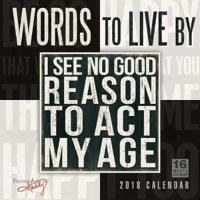 Words to Live by Primitives by Kathy 2018 Calendar
