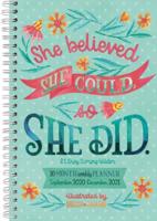 2021 She Persisted -- Quotes to Motivate and Inspire 17-Month Weekly Planner