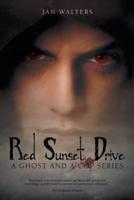 Red Sunset Drive: A Ghost and a Cop Series
