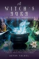 A Witch'S Aura: The Sorenya Chronicles