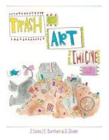 Trash Is Art: Imagine That