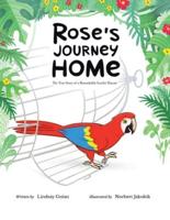 Rose's Journey Home