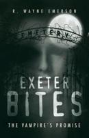 Exeter Bites: The Vampire's Promise