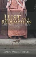 Lust and Redemption: A Miss Mary Margaret Story