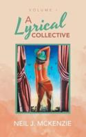 A Lyrical Collective: Volume I