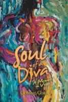 Soul of a Diva: A Memoir in Verse