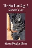 The Stockton Saga 5: Stockton's Law