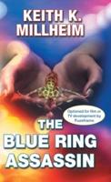 The Blue Ring Assassin