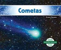 Cometas (Comets) (Spanish Version)