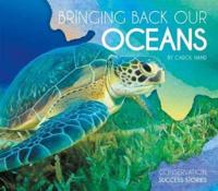 Bringing Back Our Oceans
