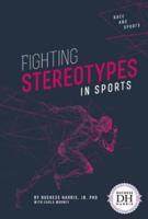 Fighting Stereotypes in Sports