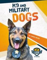 K9 and Military Dogs