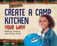 Create a Camp Kitchen Your Way!