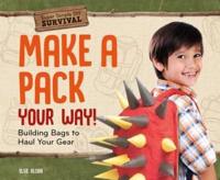 Make a Pack Your Way!