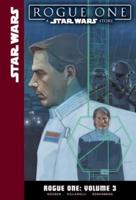 Rogue One: Volume 3