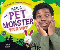 Make a Pet Monster Your Way!