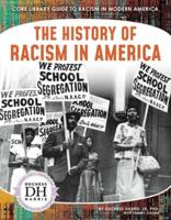 The History of Racism in America