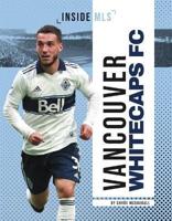 Vancouver Whitecaps FC / By Chrös McDougall