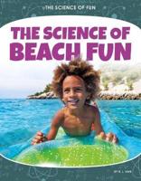 The Science of Beach Fun