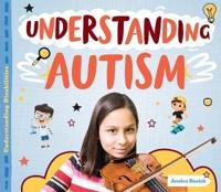 Understanding Autism