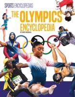 The Olympics Encyclopedia for Kids
