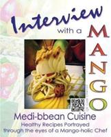 Interview With a Mango