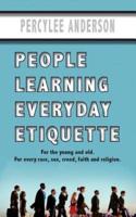 People Learning Everyday Etiquette