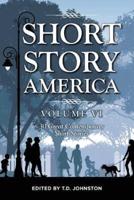Short Story America, Volume 6: 30 Great Contemporary Short Stories
