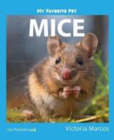 My Favorite Pet: Mice