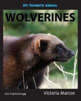 My Favorite Animal: Wolverines