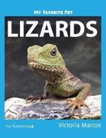 My Favorite Pet: Lizards