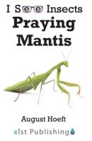 Praying Mantis