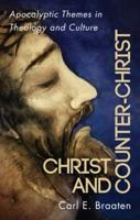 Christ and Counter-Christ