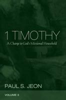 1 Timothy, Volume 3