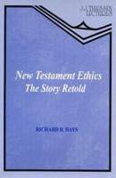 New Testament Ethics
