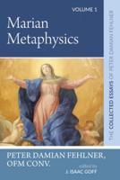 Marian Metaphysics