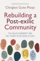 Rebuilding a Post-exilic Community