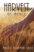 Harvest of Mercy