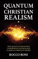 Quantum Christian Realism