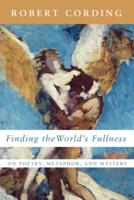 Finding the World's Fullness
