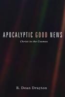 Apocalyptic Good News